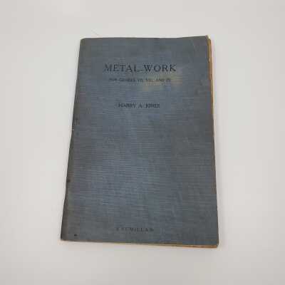 Industrial Education, 1932 Metal Work for Grades 7, 8 9