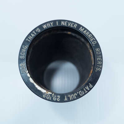 Cylinder Record, Bakelite - That's Why I Never Married - Bob Roberts - 1908 - Columbia 802