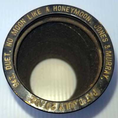 Cylinder Record, Bakelite - No Moon Like A Honeymoon - Ada Jones & Billy Murray - 1908 - Indestructible 943