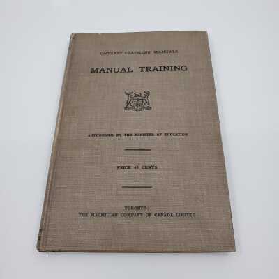 Curriculum, Ontario Teachers Manual Training