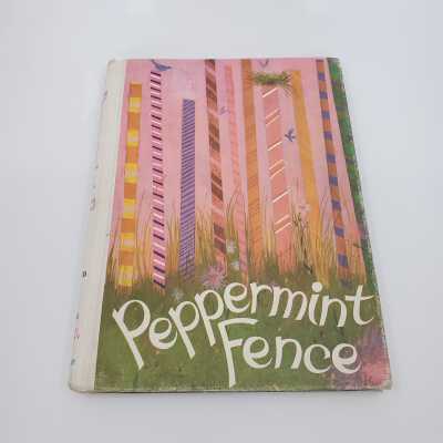 Story - Peppermint Fence