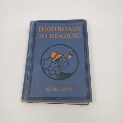 Reader - Highroads to Reading, Book 2