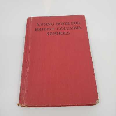 Music - A Song Book for British Columbia Schools