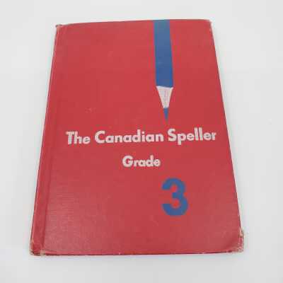 Spelling - The Canadian Speller Grade 3