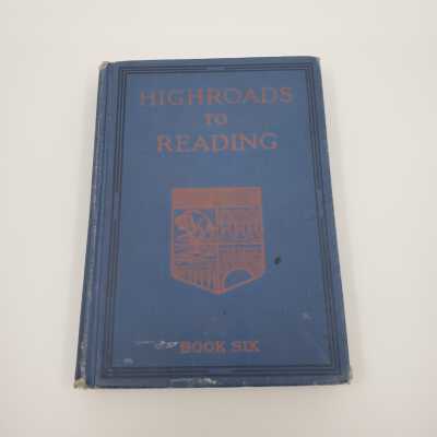 Reader - Highroads to Reading, Book 6