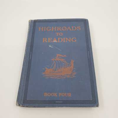 Reader - Highroads to Reading, Book 4