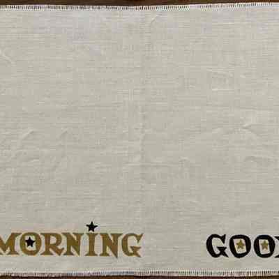 Good Morning 100 napkin.