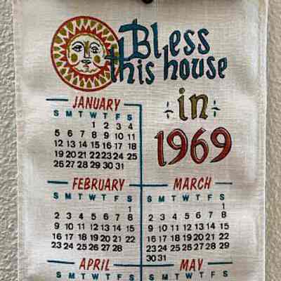Towel, Calendar: House Blessing 404, 1969