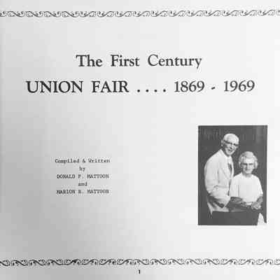 The First Century: UNION FAIR 1869-1969