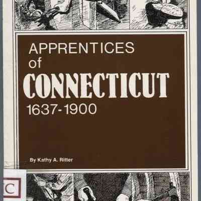 Apprentices of Connecticut 1637-1900