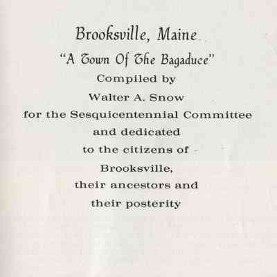 Brooksville, Maine "A Town of the Bagaduce"
