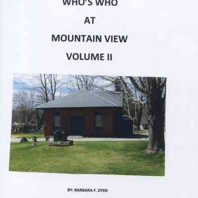 Who's Who At Mountain View, Volume II