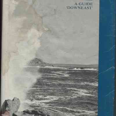 Maine: A Guide 'Down East'