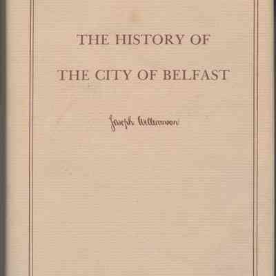 History of the City of Belfast