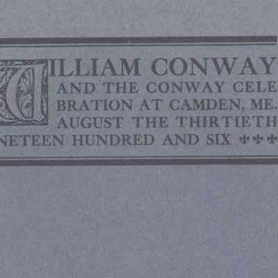 William Conway and the Conway Celebration at Camden, Maine August 30, 1906