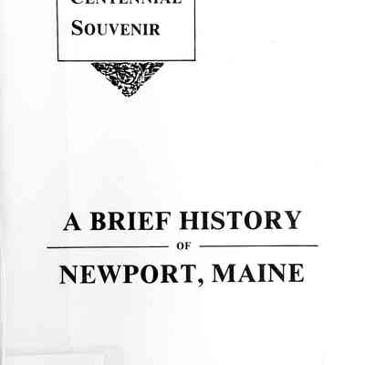 A Brief History of Newport, Maine