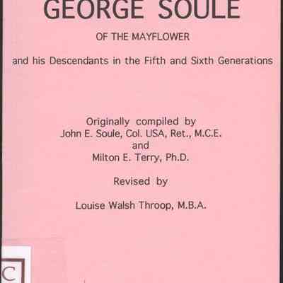 George Soule of the Mayflower and his Descendants in the Fifth and Sixth Generations