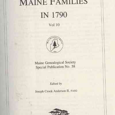 Maine Families in 1790, Volume 10