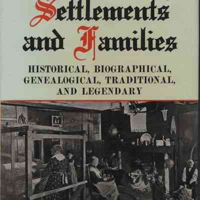 Saco Valley Settlements and Families