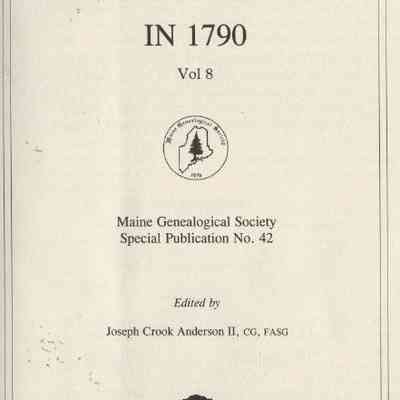 Maine Families in 1790 Volume 8