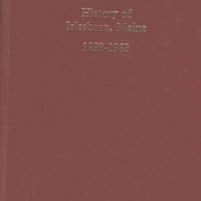 History of Islesboro 1893-1983