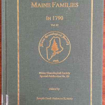 Maine Families in 1790 Volume 12