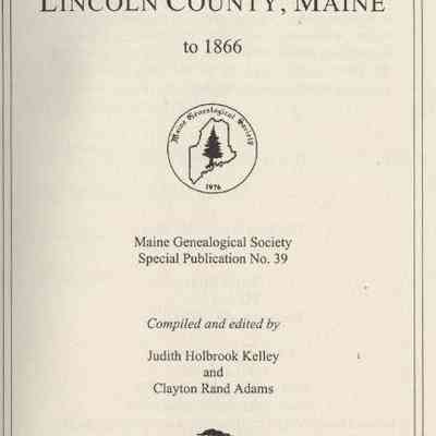 Marriage Returns of Lincoln County, Maine to 1866