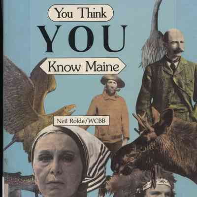 So You Think You Know Maine