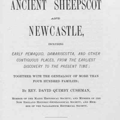 The History of Ancient Sheepscot and Newcastle