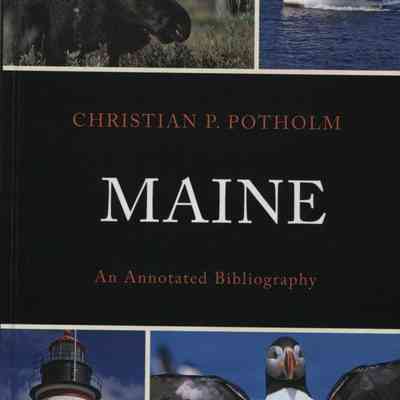Maine: An Annotated Bibliography