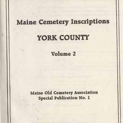 Maine cemetery inscriptions : York County