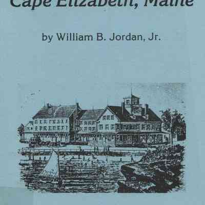 A History of Cape Elizabeth, Maine