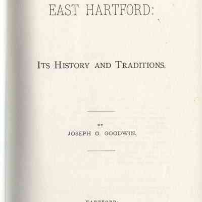 East Hartford: Its History and Traditions