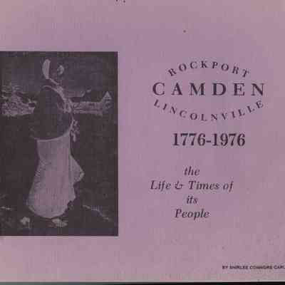 Camden Rockport Lincolnville 1776-1976