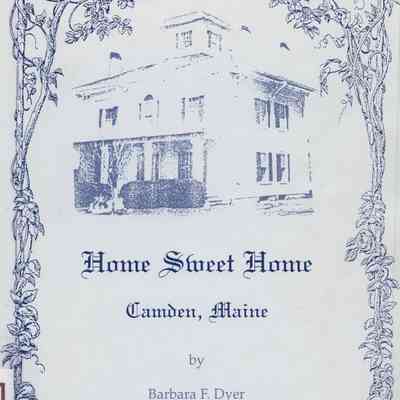 Home Sweet Home: Camden, Maine