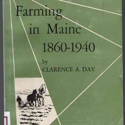 Farming in Maine: 1860-1940