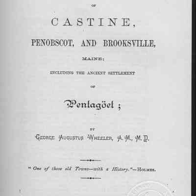 History of Castine, Penobscot and Brooksville Maine