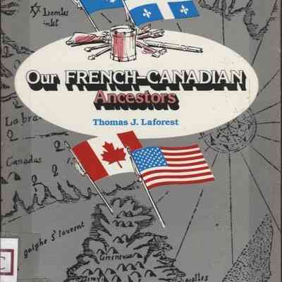 Our French-Canadian Ancestors Vol 2