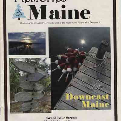 Memories of Maine: Downeast Maine