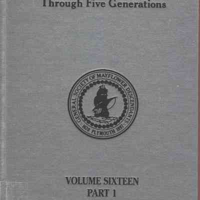 Mayflower Families Through Five Generations: Vol. 16, Pt. 1 (John Alden)