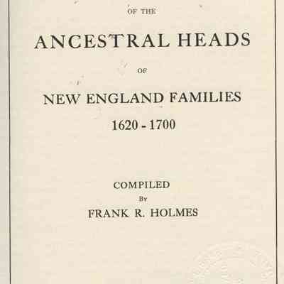 Directory of the Ancestral Heads of New England Families 1620-1700
