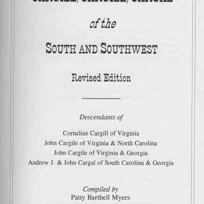 Cargill/Cargile/Cargal of the South and Southwest