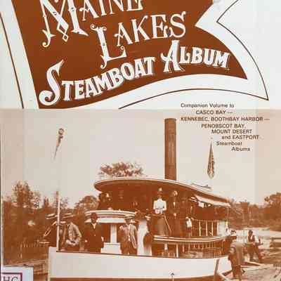 Maine Lakes Steamboat Album