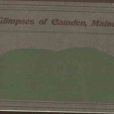 Glimpses of Camden on the Coast of Maine