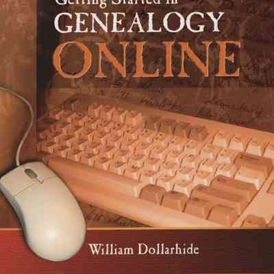 Getting Started in Genealogy Online