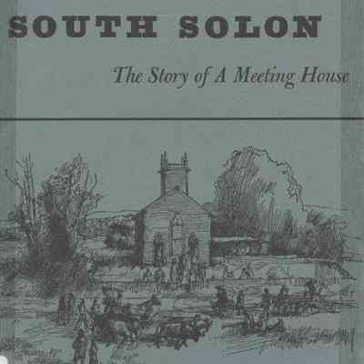 South Solon: The Story of A Meeting House