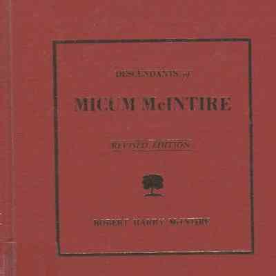 Descendants of Micum McIntire