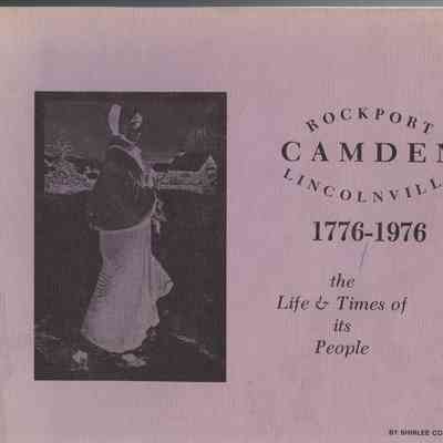 Camden Rockport Lincolnville 1776-1976