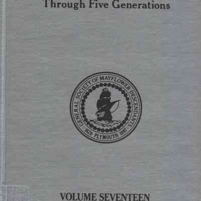 Mayflower Families Through Five Generations: Vol. 17 (Isaac Allerton)