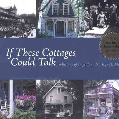 If These Cottages Could Talk